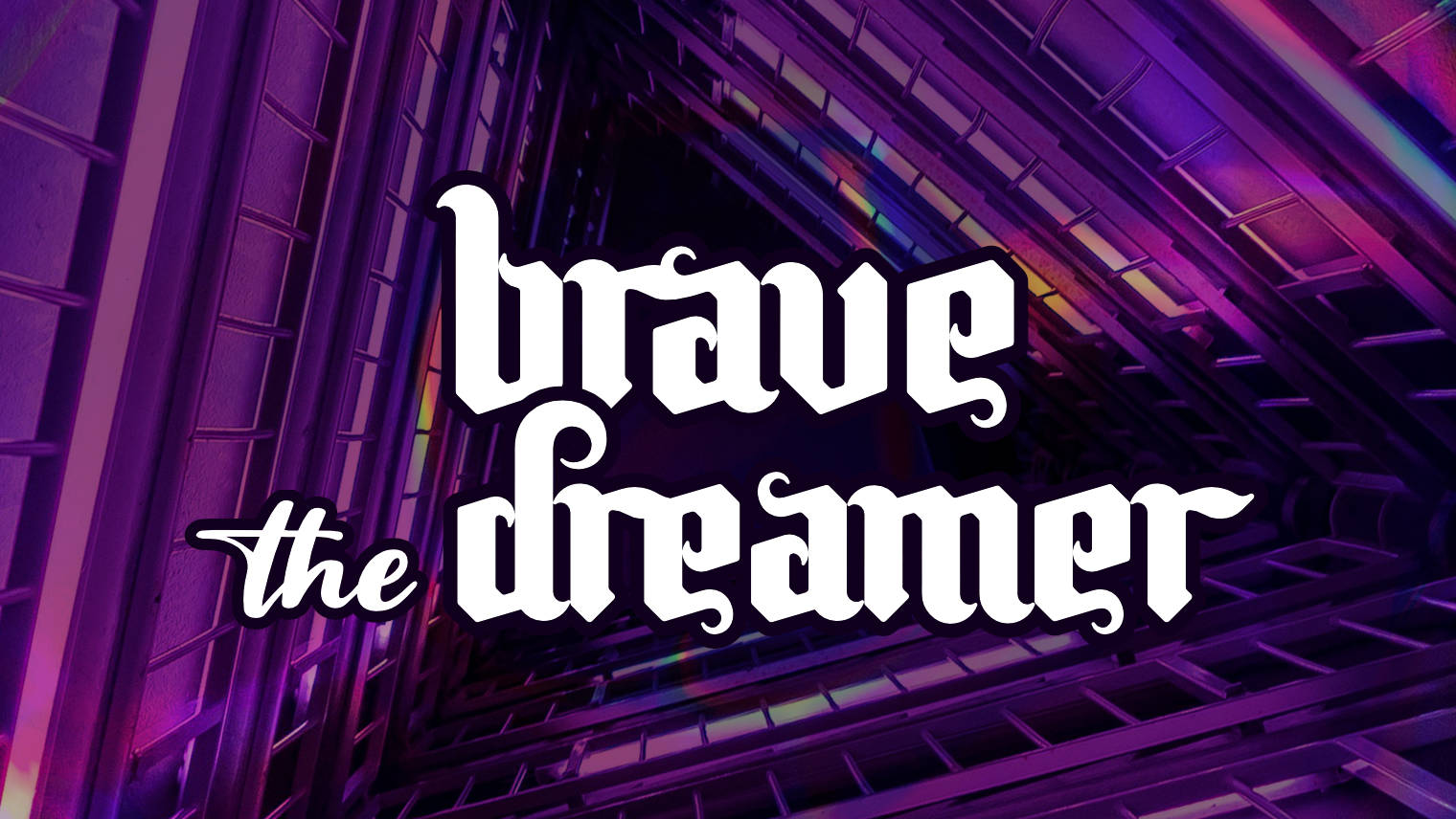 Brave the Dreamer (Playtest)